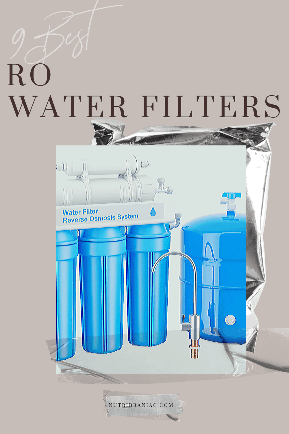 photograph of a blue reverse osmosis water filter system with text overlay, "9 Best RO Water Filters"