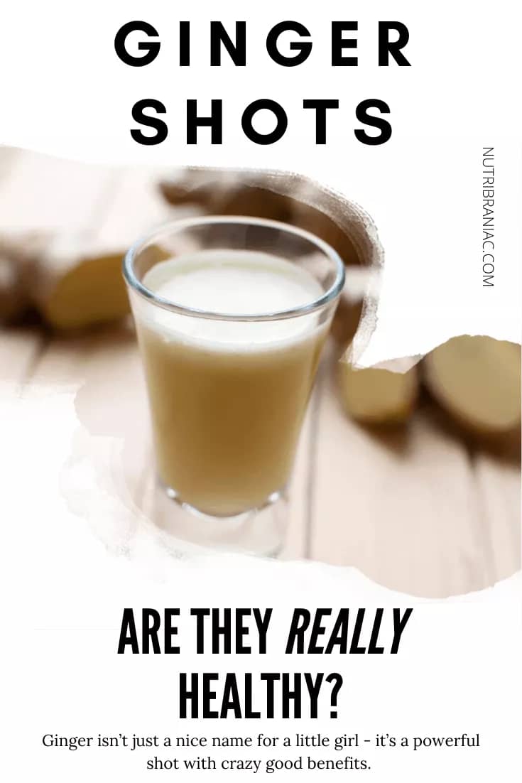 Graphic image of a ginger shot with text overlay: Ginger Shots Are They Really Healthy?