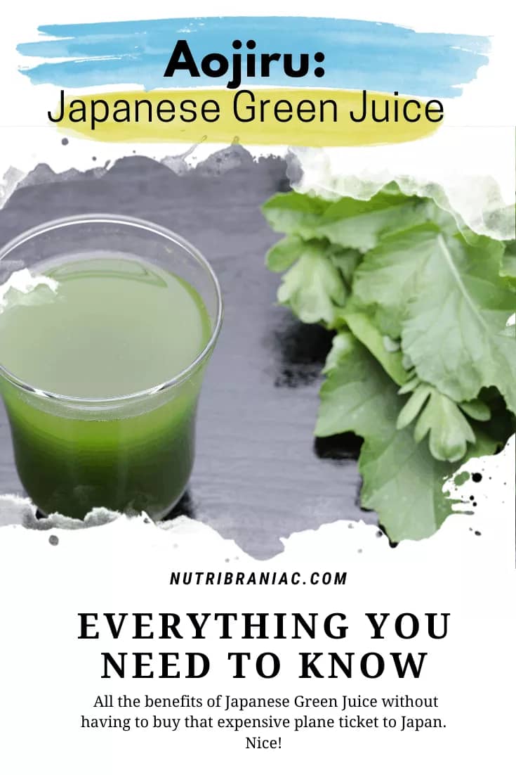 Graphic image of a glass of aojiru on a table next to greens with text overlay "Aojiru Japanese Green Juice: Everything You Need to Know"